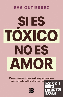 Si es tóxico no es amor
