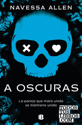 A oscuras (Adéntrate en la oscuridad 1)