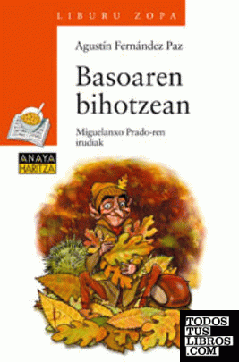 Basoaren bihotzean Basoaren bihotzean