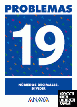 Problemas 19. Números decimales. Dividir.