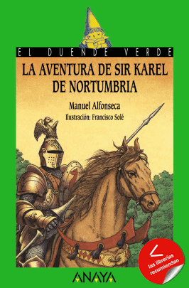 La aventura de Sir Karel de Nortumbria