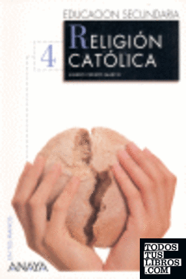 En tus manos, religión católica, 4 ESO