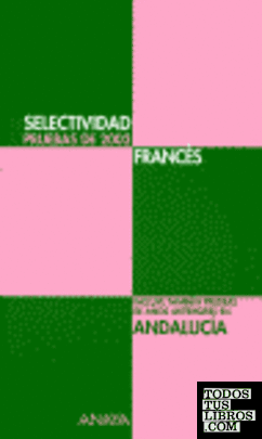Selectividad, francés (Andalucía)