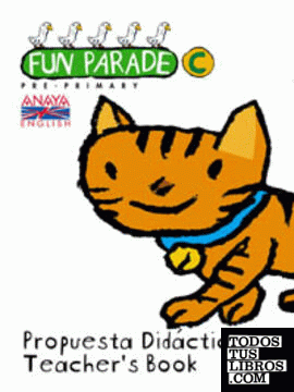 Fun Parade C. Teacher ' s Book Fun Parade C. Teacher ' s Book