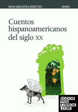 Cuentos hispanoamericanos del siglo XX