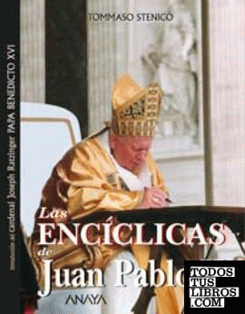 Las encíclicas de Juan Pablo II