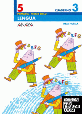 Lengua 5. Cuaderno 3. Lengua 5. Cuaderno 3.