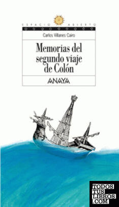 Memorias del segundo viaje de Colón