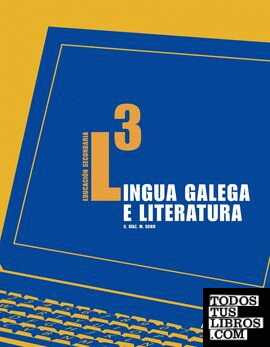 Lingua Galega e Literatura 3. Lingua Galega e Literatura 3.
