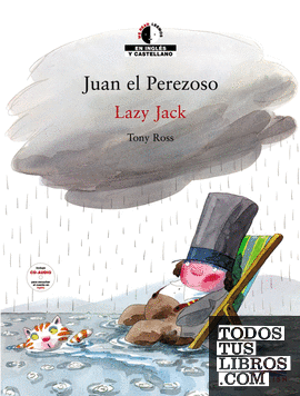 Juan el perezoso / Lazy Jack