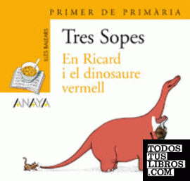 Blíster "En Ricard i el dinosaure vermell"  1º Primaria (Illes Balears)