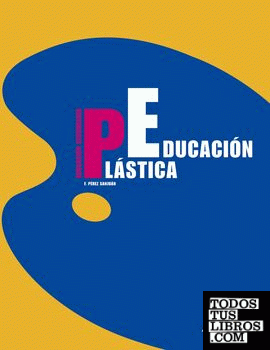 Educación Plástica ESO Educación Plástica ESO