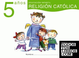 Religión Católica 5 años.