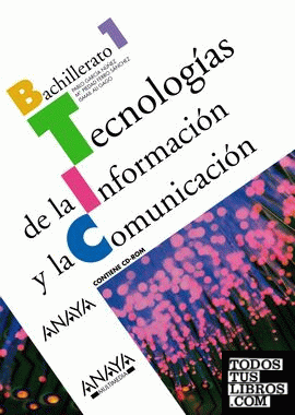 Tecnologías de la Información y la Comunicación.
