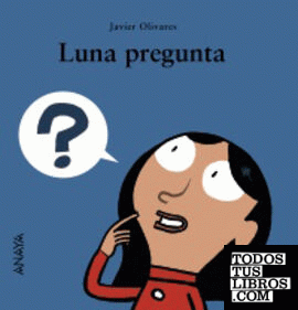 Luna pregunta