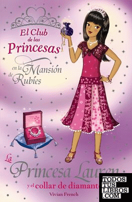 La Princesa Lauren y el collar de diamantes