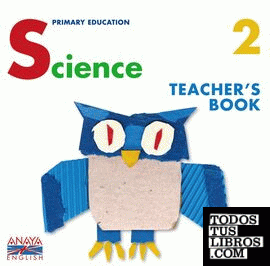 Science 2. Teacher ' s Book.