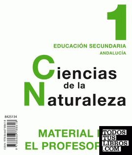 Ciencias de la Naturaleza 1. Material para el profesorado.