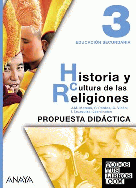 Historia y Cultura de las Religiones 3. Propuesta didáctica.