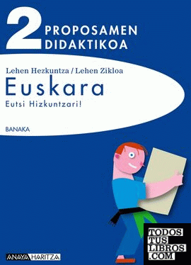 Euskara 2. Proposamen Didaktikoa.