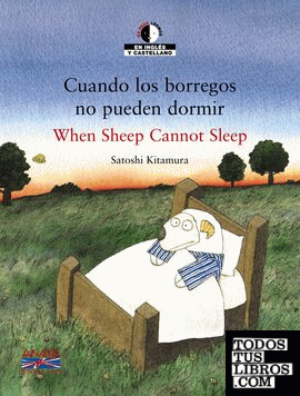 Cuando los borregos no pueden dormir / When Sheep Cannot Sleep