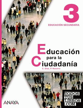 Educación para la Ciudadanía 3. Profesorado. On line. Andalucía. ESO Educación para la Ciudadanía 3. Profesorado. On line. Andalucía. ESO