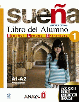 Sueña 1 digital Libro del Alumno Sueña 1 digital Libro del Alumno