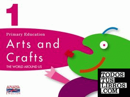 Arts and crafts, 1 Educación Primaria