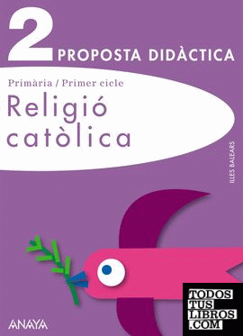 Religió catòlica 2. Material per al professorat.