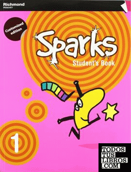 SPARKS 1 STUDENT'S BOOK CUSTOMIZED
