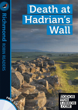 RICHMOND ROBIN READERS LEVEL 2 DEATH AT HADRIAN'S WALL + CD