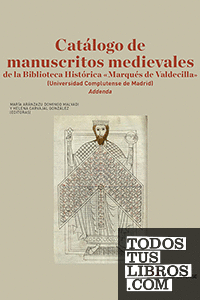 Catálogo de manuscritos medievales. Addenda
