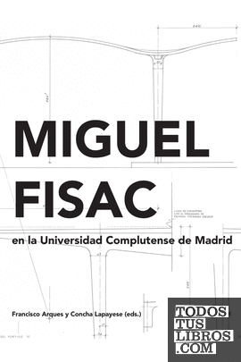 Miguel Fisac en la Universidad Complutense de Madrid