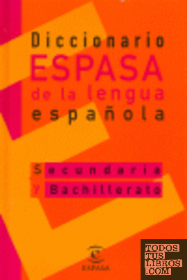 Diccionario Espasa de la lengua español secundaria