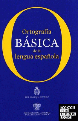 Ortografía básica de la lengua española