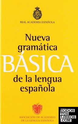 Nueva gramática de la lengua española: