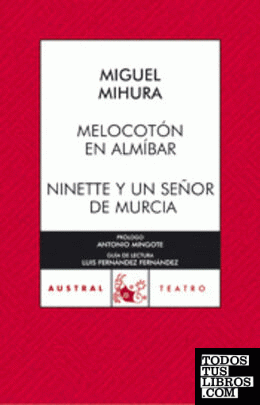 Melocotón en almíbar / Ninette y un señor de Murcia