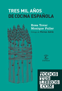 Tres mil años de cocina española