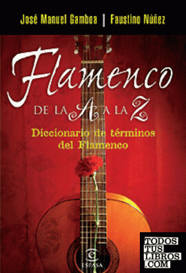 Flamenco de la A a la Z