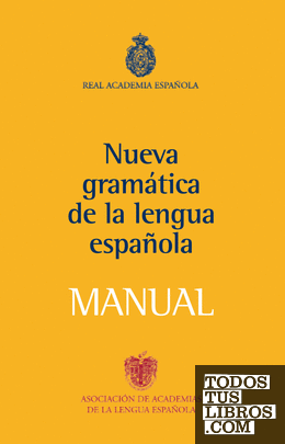 Manual de la Nueva Gramática de la lengua española