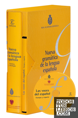 Nueva gramática de la lengua española. Fonética y fonología
