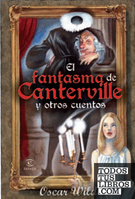 El fantasma de Canterville y otros cuentos