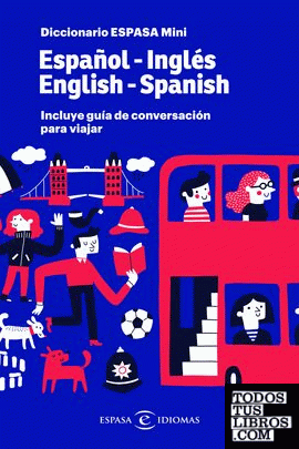 Diccionario ESPASA mini. Español - Inglés. English - Spanish