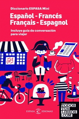 Diccionario ESPASA mini. Español - Francés. Français - Espagnol