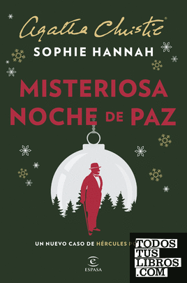 Misteriosa Noche De Paz. Un Nuevo Caso De Hércules Poirot de Hannah ...