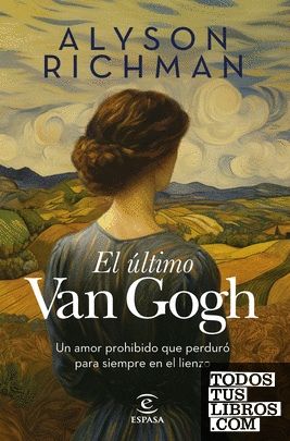 El último Van Gogh