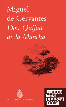 Don Quijote de la Mancha