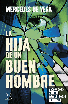 La hija de un buen hombre