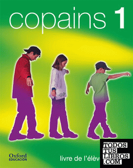 Copains 1. Pack (Livre de l'élève + CD-Audio)