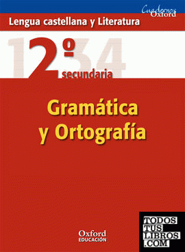 Lengua Castellana y Literatura 2.º ESO. Cuaderno de Gramática y Ortografía